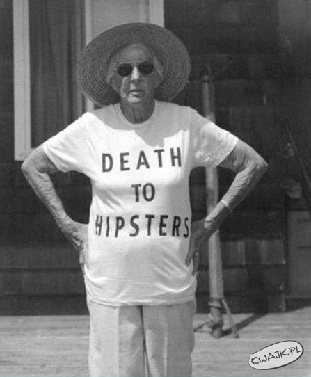 Śmierć hipsterom