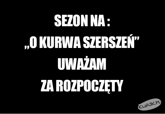 Sezon rozpoczęty