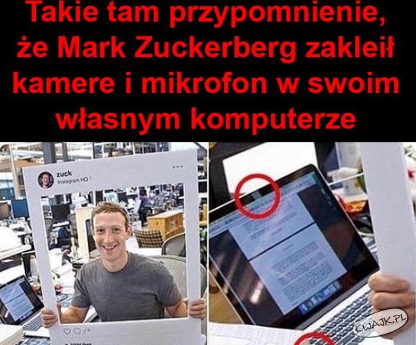 A Ty, zaklejasz kamerkę w swoim laptopie?