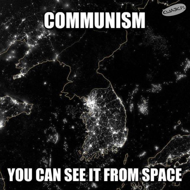 Komunizm - zobaczysz go z kosmosu