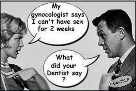 A co powiedział Twój dentysta?