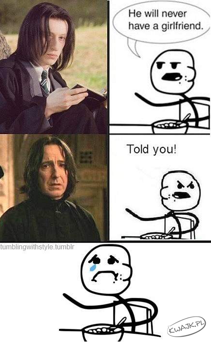 Snape - forever alone