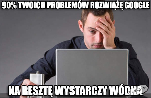 Nie martw się, masz Google