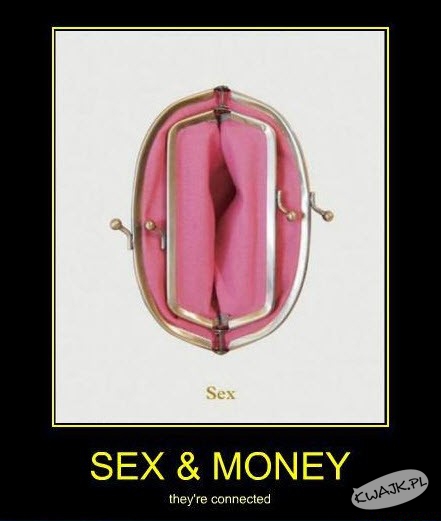 Seks i pieniądze są ze sobą połączone