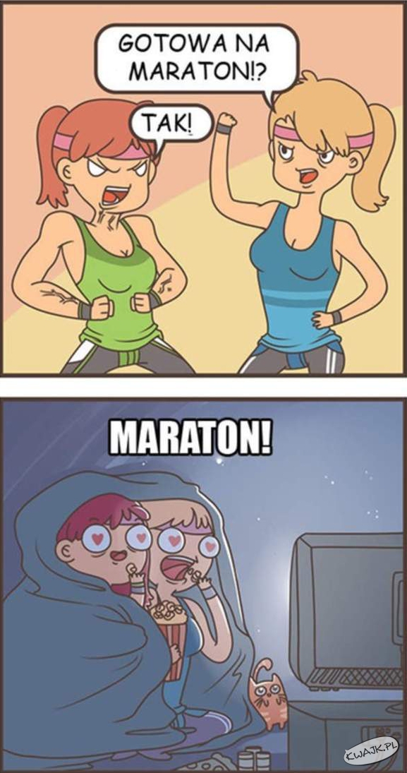 Maraton :)