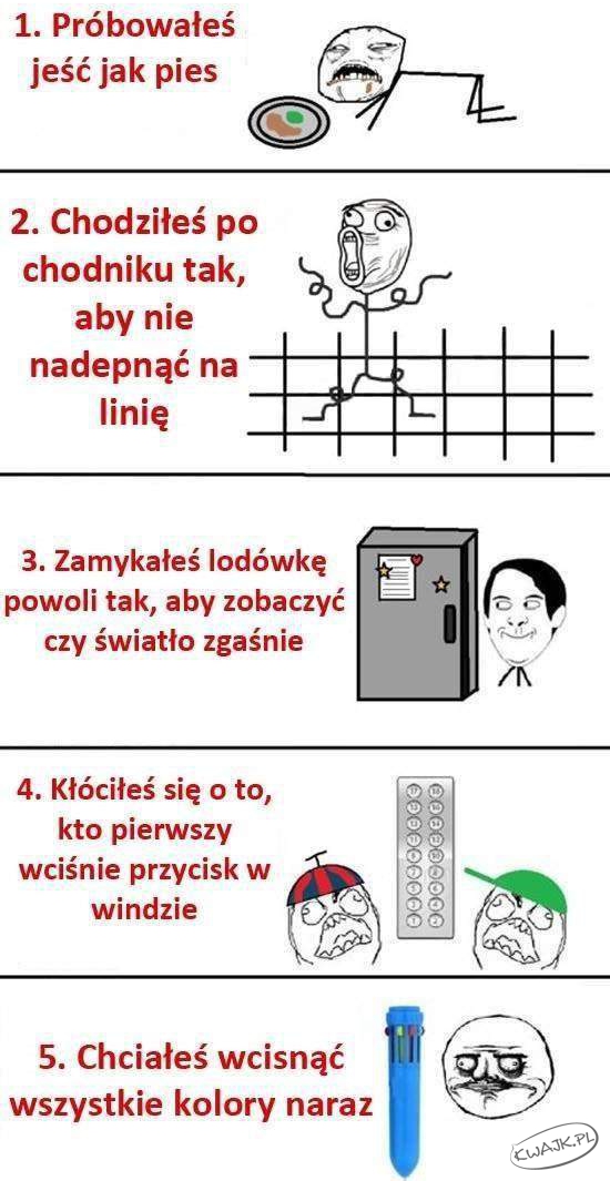 5 rzeczy, które każdy robił, ale nie każdy się przyzna