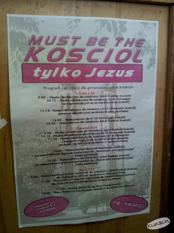 Must Be The Kościół!
