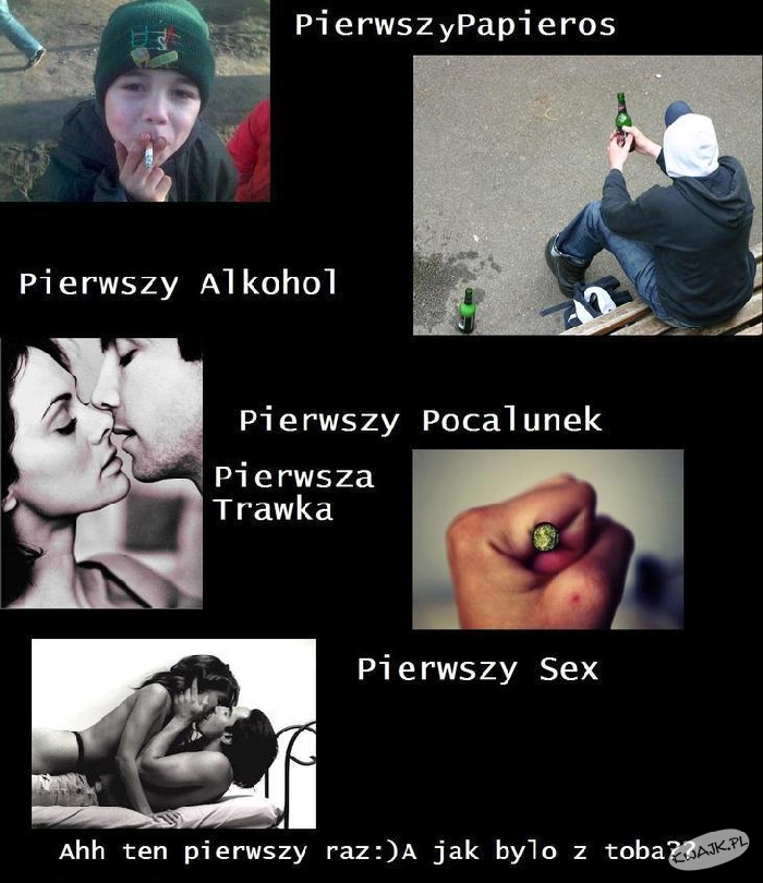 Pierwszy raz