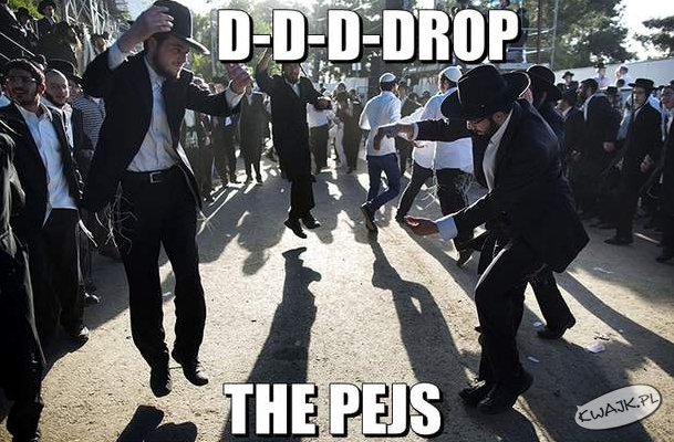 Drop that pejs