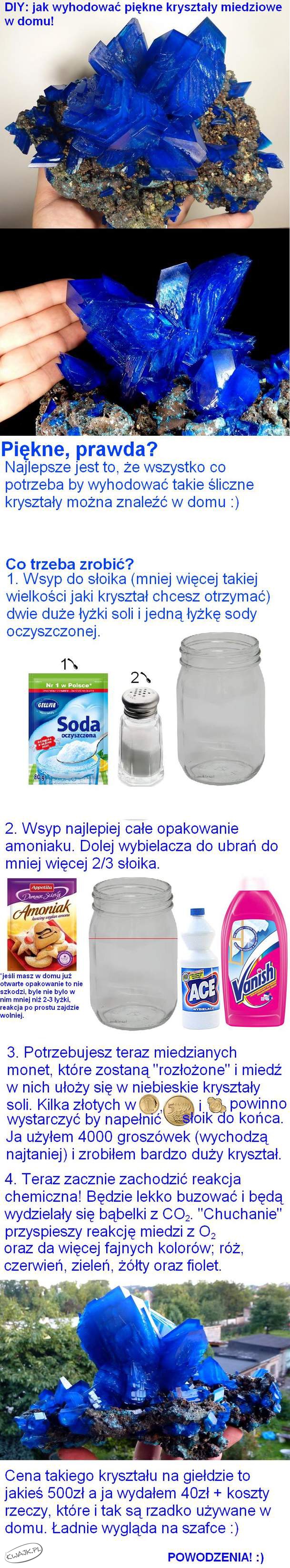 Kryształy własnej produkcji