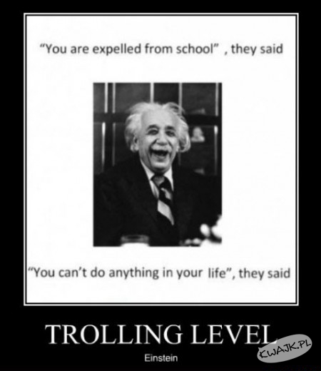 Trolling by Einstein