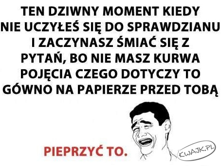 Ten dziwny moment...