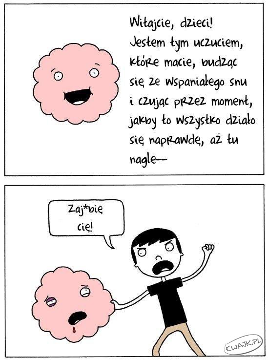 To dziwne uczucie