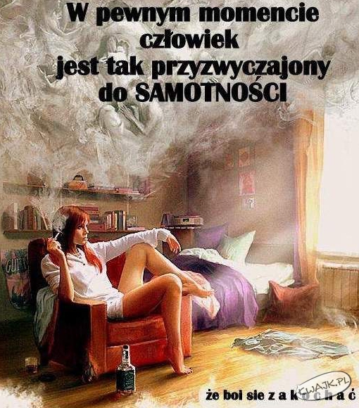 Samotność uzależnia